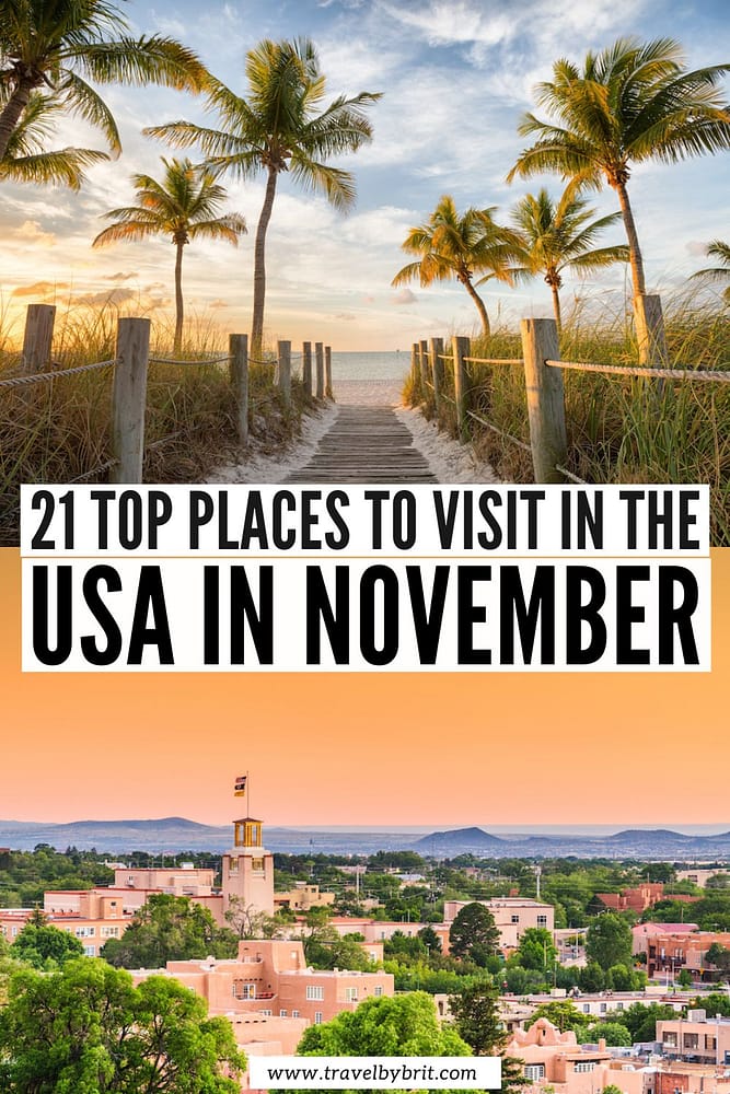 Best Places To Visit In The Usa In November