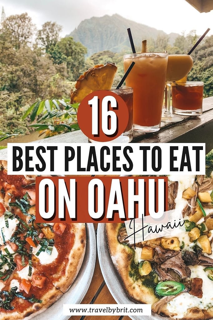 16 Best Places to Eat on Oahu, Hawaii - Travel by Brit