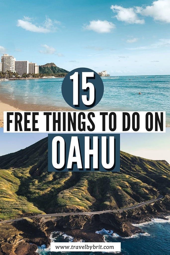 15 Best Things to Do on Oahu for Free Travel by Brit
