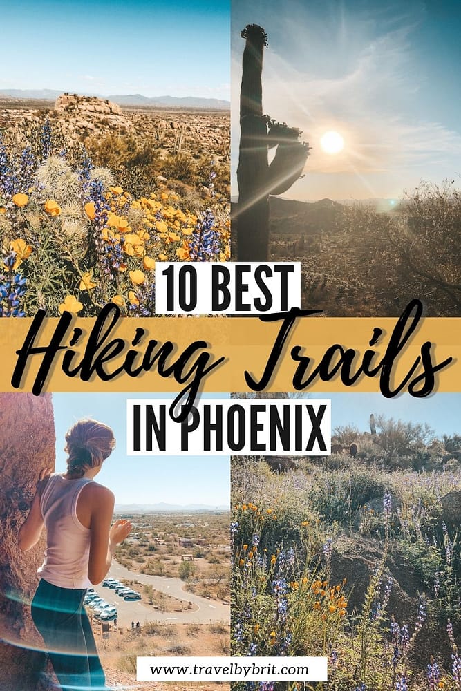 The 10 Best Hikes in Phoenix Travel by Brit