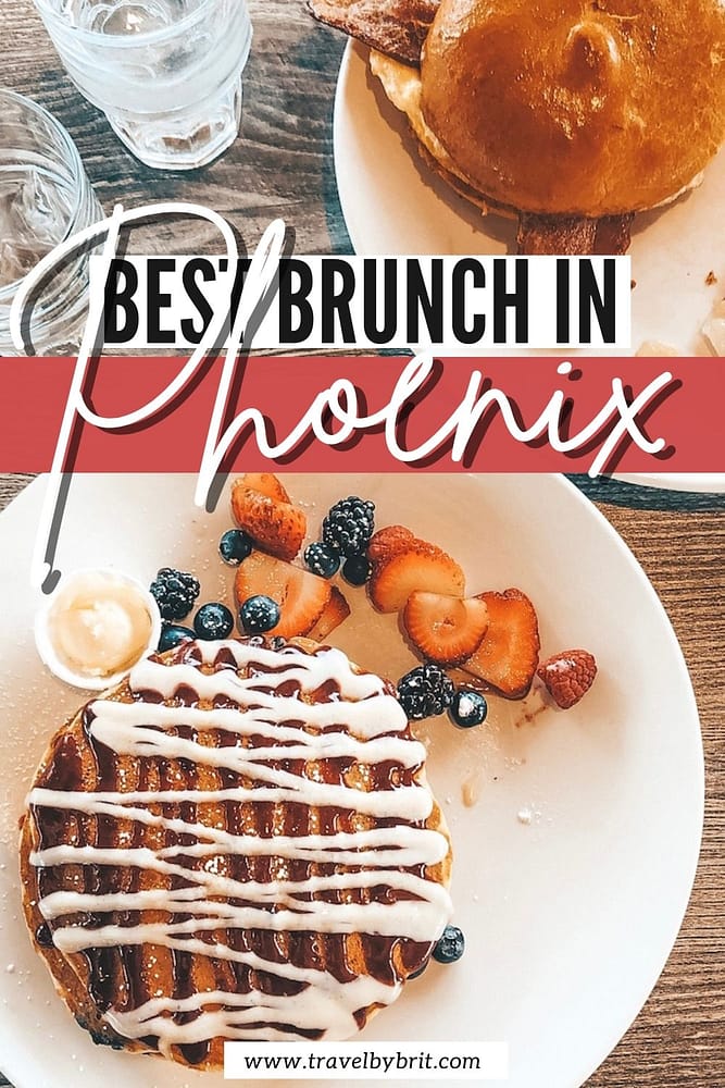 6 Best Places for Brunch in Phoenix Travel by Brit