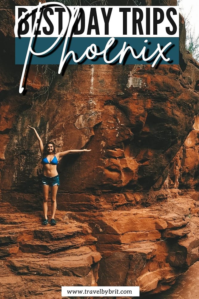 11 Best Day Trips from Phoenix, Arizona Travel by Brit