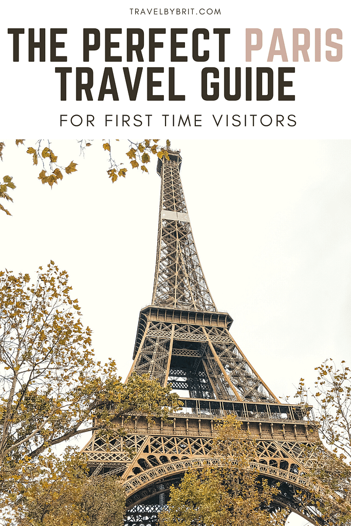 Traveling To Paris - What I Wish I Had Known Before | Travel By Brit