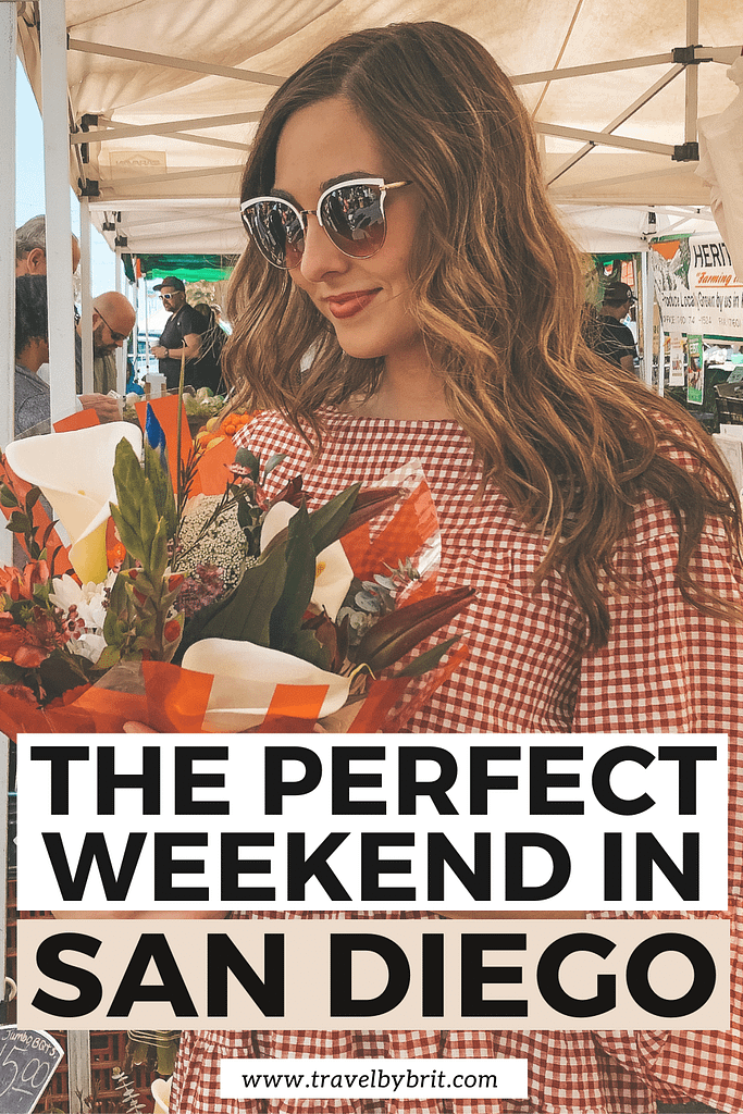 The Perfect Weekend in San Diego