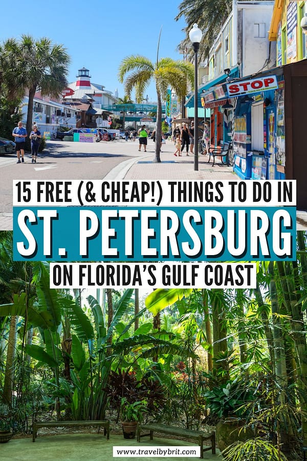 15 Free & Cheap Things to Do in St. Petersburg, Florida