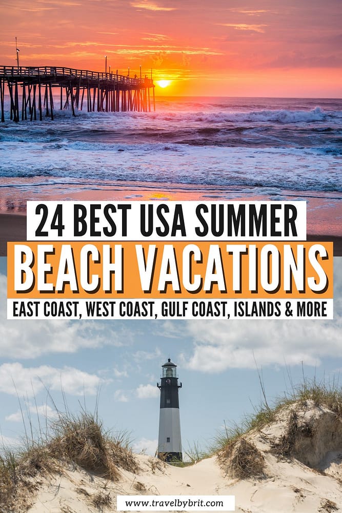 24 Best Summer Beach Vacations in the U.S. (2023)