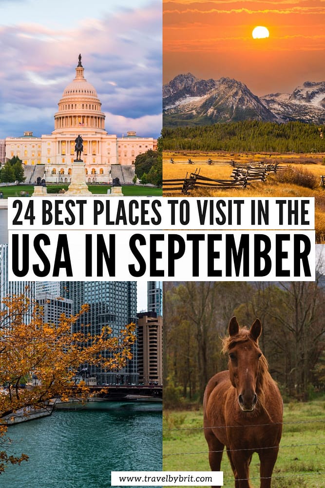 24 Best Places to Visit in the USA in September (2023)