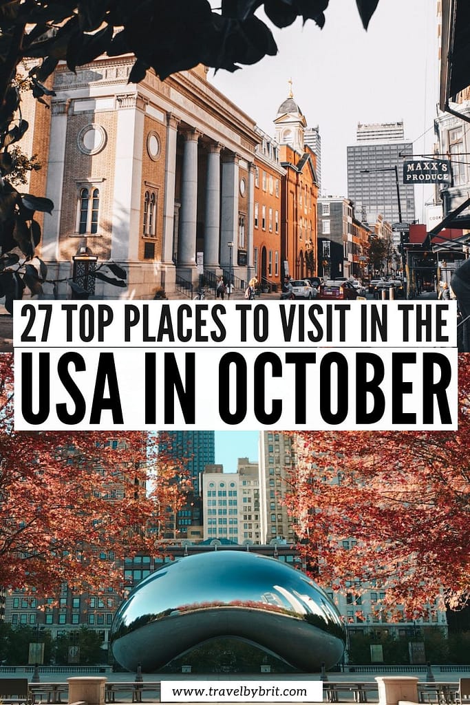 hot places to visit in october in usa