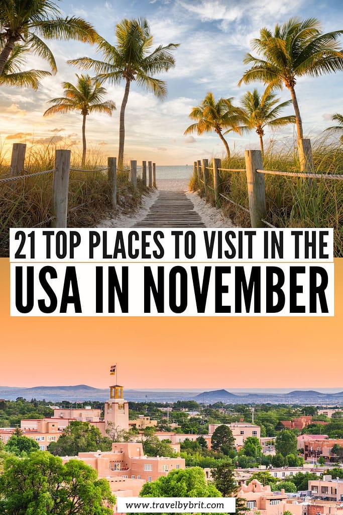 best state to visit in us in november
